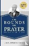 Team, Godlipress - E. M. Bounds on Prayer