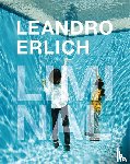 ERLICH, LEANDRO - Leandro Erlich: Liminal