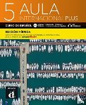  - Aula Internacional Plus 5 - Édición híbrida - Libro del alumno