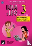 Fritzler, Marcela, Reis, Daiane, Lara, Francisco - Lola y Leo Paso a paso 3 - Edicion hibrida - Libro del alumno + audio MP3