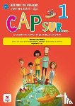 - Cap sur... 1 - Edition hybride - Livre de l'eleve + audio MP3. A1.1