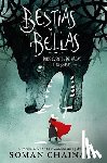 Chainani, Soman - Bestias Y Bellas: Doce Cuentos Peligrosos