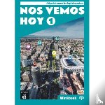 Gorrissen, Margarita, Canizares, Pilar Perez, Benito, Juana Sanchez - Nos vemos hoy 1 - Edicion inglesa Cuaderno de ejercicios + audio MP3