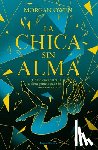 Owen, Morgan - La Chica Sin Alma / The Girl with No Soul