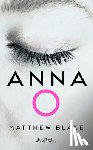 Blake, Matthew - Anna O (Spanish Edition)
