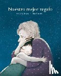 Román, José Carlos - Nuestro Mejor Regalo