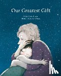 Román, José Carlos - Our Greatest Gift
