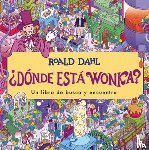 Dahl, Roald - ¿Dónde Está Wonka? / Where's Wonka?: A Search-And-Find Book