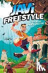 Javifreestyle - Javi Y La Isla de Los Balones Malditos / Javi and the Island of the Cursed Balls