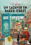 Delany, Vicki - Un Cadáver En Baker Street / Body on Baker Street: Misterios En La Librería Sherlock Holmes / Mysteries in the Sherlock Holmes Bookstore Volume 2