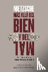 Nietzsche, Friedrich Wilhelm - Más Allá del Bien Y El Mal / Beyond Good and Evil: Preludio de Una Filosofía del Futuro / Prelude to a Philosophy of the Future