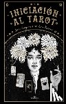 Ferguson, Suki - Iniciación Al Tarot / Young Oracle Tarot: An Initiation Into Tarot's Mystic Wisdom