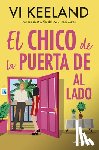 Keeland, VI - Chico de la Puerta de Al Lado, El