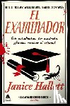 Hallett, Janice - Examinador, El