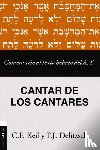 Delitzsch, Franz Julius - Comentario Al Texto Hebreo del Antiguo Testamento - Cantar de Los Cantares