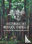 Corona, Mauro - Historias del Bosque Antiguo