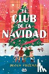 Freeman, Becca - El Club de la Navidad / The Christmas Orphans Club