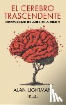 Lightman, Alan - Cerebro Trascendente, El