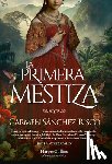 Sánchez-Risco, Carmen - La Primera Mestiza (Princess Francisca Pizarro - Spanish Edition)