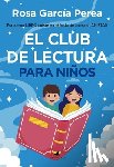 Garcia Perea, Rosario - Club de Lectura Para Niños, El