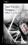 Vasquez, Juan Gabriel - Volver la vista atras / Look Back