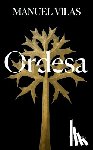 Vilas, Manuel - Ordesa (Edición Especial 5.° Aniversario) / Ordesa (Special 5th Anniversary Edit I On)