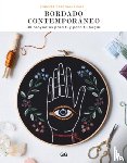 Cardenas Riggs, Jennifer - Bordado Contemporáneo: 30 Proyectos Para Ti Y Para Tu Hogar