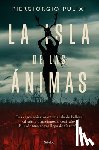Pulixi, Piergiorgio - La Isla de Las Ánimas / The Island of Souls