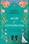 Arbeteta, Raquel - Amor Y Conveniencia / Love and Convenience