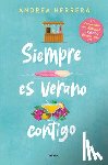 Herrera, Andrea - Siempre Es Verano Contigo / It Is Always Summer with You