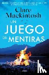 Mackintosh, Clare - Un Juego de Mentiras / A Game of Lies