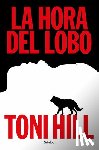 Hill, Antonio - La Hora del Lobo / The Hour of the Wolf