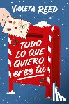 Reed, Violeta - Todo Lo Que Quiero Eres Tú / Alll I Want for Christmas Is You