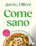 Oliver, Jamie - Come Sano / Eat Yourself Healthy