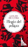 de Sutter, Laurent - Elogio del Peligro