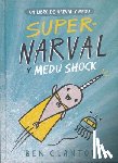 Clanton, Ben - Super-Narval Y Medu Shock