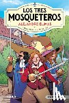 Dumas, Alexandre - Los Tres Mosqueteros / The Three Musketeers