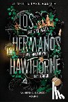 Barnes, Jennifer Lynn - Los Hermanos Hawthorne / The Hawthorne Brothers