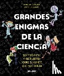 Mellen, Marian - Grandes Enigmas de la Ciencia. 120 Preguntas Y Respuestas Sobre El Mundo Que Nos Rodea / Great Mysteries about Science