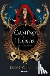 Winters, Demi - Camino de Huesos / The Road of Bones