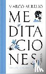 Aurelio, Marco - Meditaciones: Marco Aurelio (Edición de Regalo) / Marcus Aurelius Meditations (GI FT Edition)
