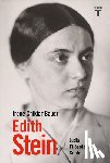 Chikiar Bauer, Irene - Edith Stein: Judía, Filósofa, Santa / Edith Stein: Jew, Philosopher, Saint
