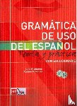 Aragones, Luis, Palencia, Ramon - Gramatica de uso del Espanol - Teoria y practica