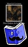 Cervantes, Miguel de - El Ingenioso Hidalgo Don Quijote de la Mancha 1