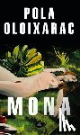 Oloixarac, Pola - SPA-MONA (SPANISH EDITION)