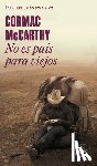 McCarthy, Cormac - No Es País Para Viejos / No Country for Old Men