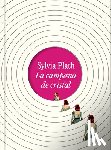 Plath, Sylvia - La Campana de Cristal (Edición Ilustrada) / The Bell Jar (Illustrated Edition)