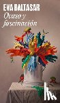 Baltasar, Eva - Ocaso Y Fascinación / Sunset and Fascination