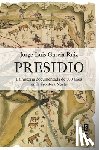 Garcia Ruiz, Jorge Luis - Presidio