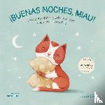 Sesé, Olga - Sesé, O: Buenas Noches Miau: Un Cuento Para Ayudar a Dormir